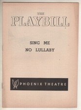 Phoenix Theatre  "Sing Me No Lullaby" Playbill 1954  Richard Kiley, Larry Gates