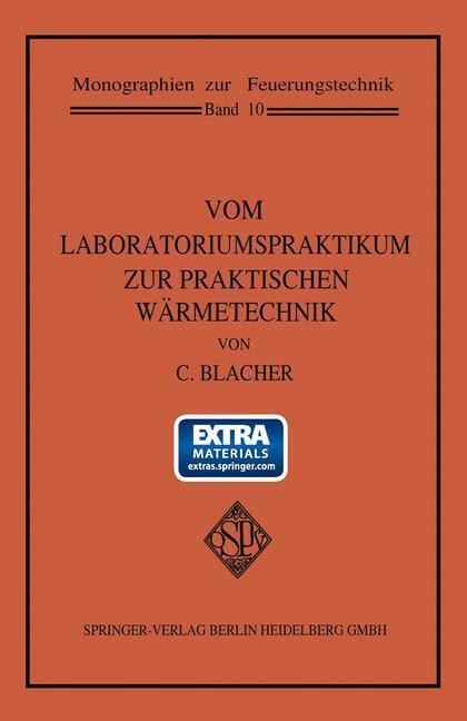Vom Laboratoriumspraktikum Zur Praktischen Wärmetechnik | Buch |