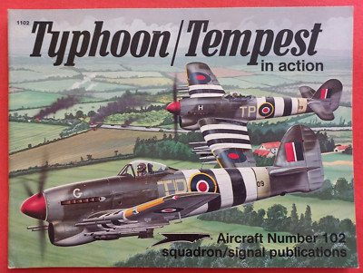 Squadron Signal 1102 Number 102, Hawker TYPHOON / TEMPEST in action