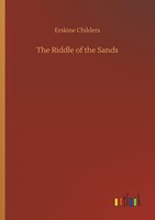 The Riddle Of The Sands Erskine Childers