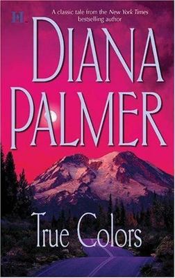 True Colors - Diana Palmer, 9780373770151, paperback