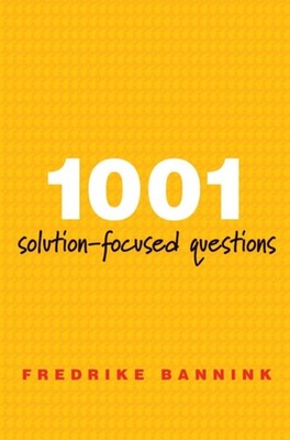 1001 SOLUTION FOCUSED QUESTIONS by Fredrike Bannink Paperback Self Help Business