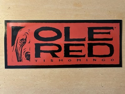 Ole Red Oklahoma Decal Blake Shelton Restaurant Bar Tishomingo Oklahoma Sticker