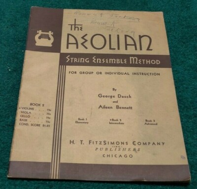 Vintage AEOLIAN String Ensemble Method Book 2 For Violins George Dasch A Bennett