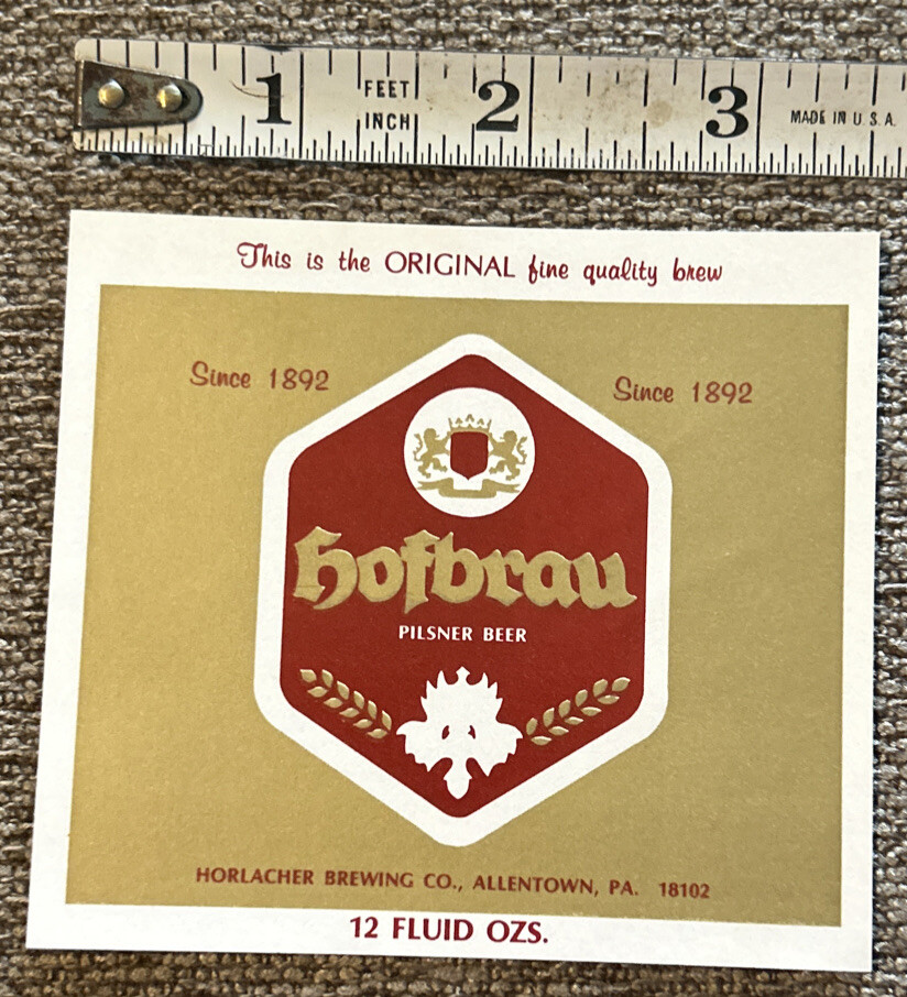 vintage-horlacher-brewing-hofbrau-beer-12-oz-bottle-label-allentown