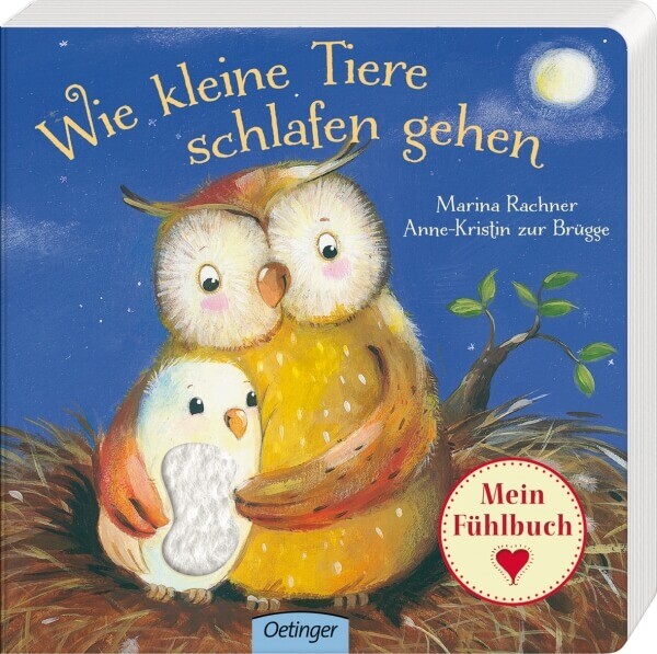 Wie Kleine Tiere Schlafen Gehen. Mein Fühlbuch