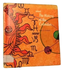 Vintage 1972 About The History Of The Calendar A. E. Evanson Hardback Book Kids