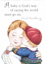 Carl Sandburg-BABY SAYS WORLD MUST GO ON-Handmade Magnet-w/Mary Engelbreit art  