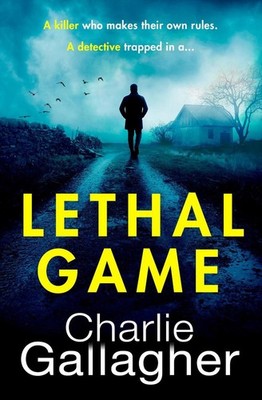 Lethal Game by Charlie Gallagher Paperback Book