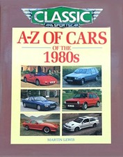 A-Z of Cars of the 1980s, Lewis, Martin