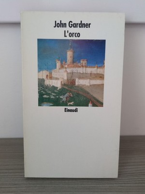 John Gardner L'ORCO Einaudi Erstausgabe it. 1991 TOP ZUSTAND Grendel Beowulf