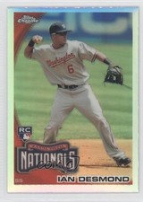 2010 Topps Chrome Refractor Ian Desmond #205 m5w