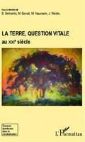 la Terre, Question Vitale Au Xxie SièCle Madhu Benoit (U. A.) Taschenbuch 230 S.