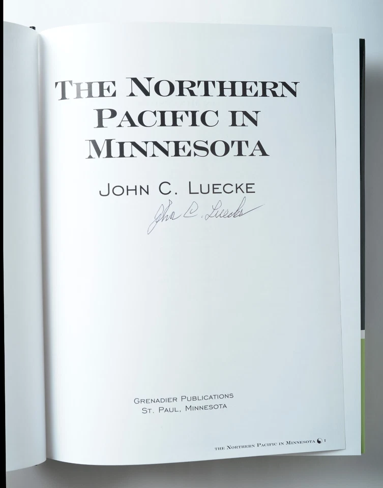 The Northern Pacific in Minnesota John Luecke Signed - Imagem 3 de 3