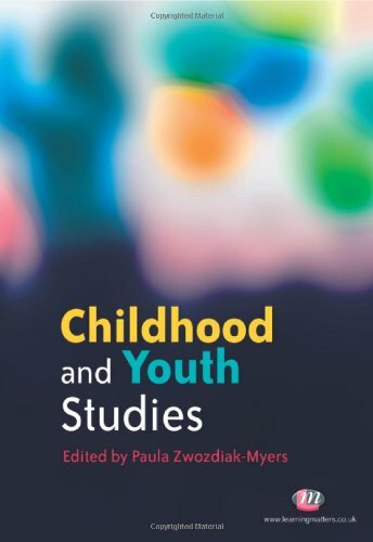 Childhood and Youth Studies (Childhood and Youth Studies Series) By Paula Zwozd