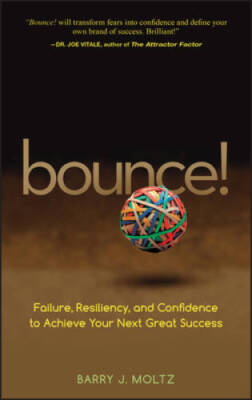 Bounce: Failure, Resiliency, and Confidence to Achieve Your Next Great  - GOOD