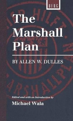 Marshall Plan by Allen W. Dulles by Michael Wala (English) Hardcover Book
