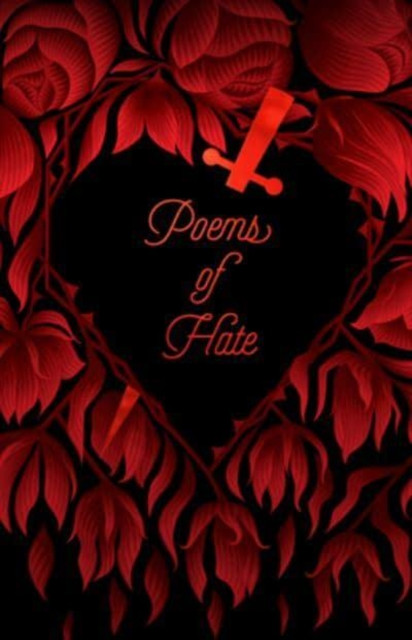 Poems of Hate by Various Authors (Paperback Book)