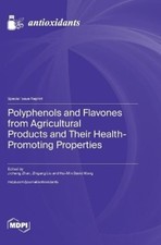 Jicheng Zhan Zh Polyphenols and Flavones from Agricultural Products a (Hardback)
