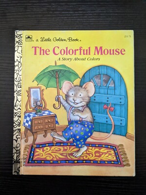 little golden book 211-671 the colorful mouse 1992