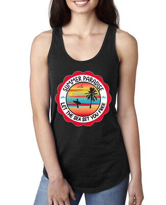 Summer Paradise Let the Sea Set You Free Outdoor Ladies Racerback Tank Top