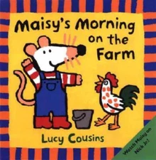 Maisy's Morning on the Farm - Paperback By Cousins, Lucy - VERY GOOD