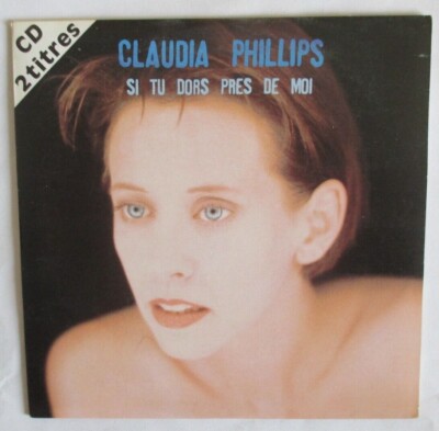 CLAUDIA PHILLIPS - CD SINGLE 2 TITEL ''WENN DU IN MEINER NÄHE SCHLÄFST'' (PROMO STICKER)