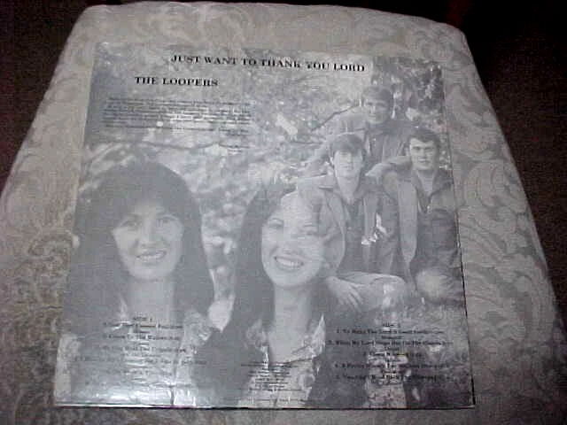 THE LOOPERS - JUST WANT TO THANK YOU LORD - EX VINYL & EX AUDIO & VG++/EX COVER - Image 2 of 4