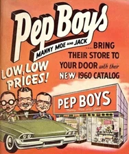 1960 PEP BOYS  Manny Moe Jack  AUTO PARTS STORE ADVERT.  5x7 REPRINT