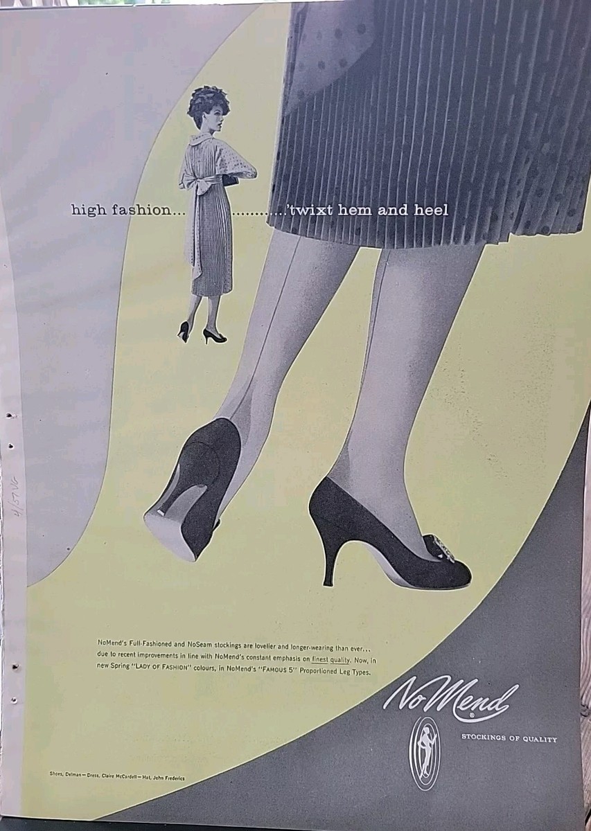 1957 Women's No Mend hosiery stockings twix hem heel legs vintage fashion  ad | eBay