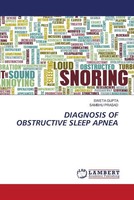 Sweta Gupta (U. A.) | Diagnosis OF Obstructive Sleep Apnea | Taschenbuch (2023)