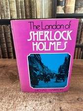 The London of Sherlock Holmes by Michael Harrison