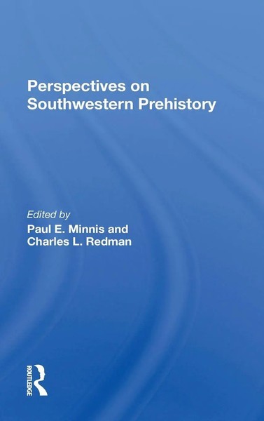 Perspectives On Southwestern Prehistory | Paul Minnis (U. A.) | Buch | Englisch-image