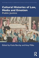 Katie Barclay (U. A.) | Cultural Histories Of Law, Media And Emotion | Buch