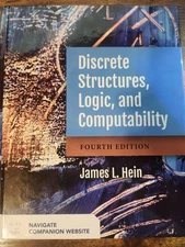 Discrete Structures, Logic, and Computability by James L Hein Hardcover - VG