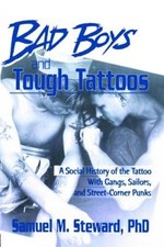 Bad Boys and Tough Tattoos - 9780918393760