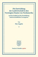 Max Augstin | Die Entwicklung Der Landwirtschaft In Den Vereinigten Staaten...