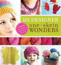 101 Designer One-Skein Wonders : A W..., Durant, Judith