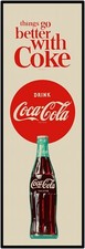 Coca Cola Things Go Better 6" x 18" Metal Sign