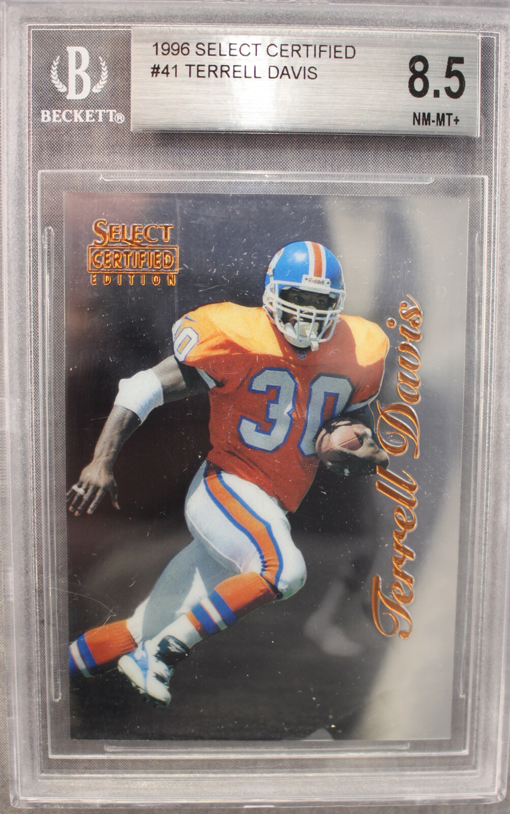 Terrell Davis HOF MVP Denver Broncos 1996 Pinnacle Select Certified #41 BGS 8.5