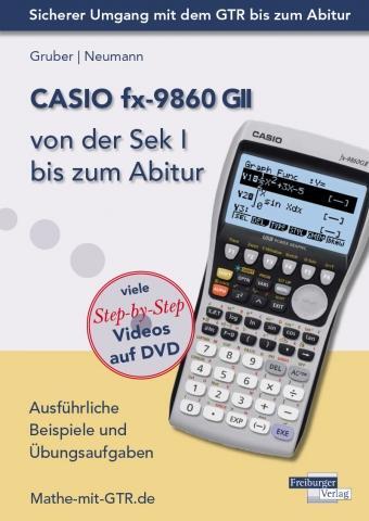 Thumbnail - Casio Fx-9860 Gii Von Der Sek I Bis Zum Abitur | Helmut Gruber, Robert