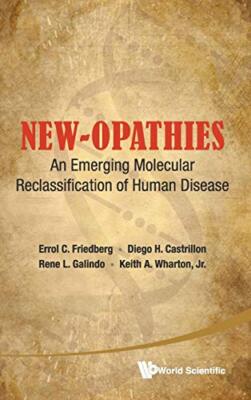 New-Opathies: An Emerging Molecular Reclassific, Friedberg, Castrillon, Gali-,
