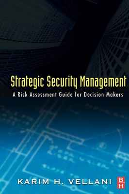 #ad #ad Strategic Security Management: A Risk Assessment Guide for Decision Makers V... $6.78