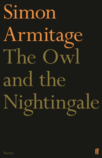The Owl and the Nightingale by Simon Armitage (PB 2024) - Image 2