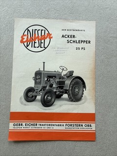 Original Prospekt Eicher Ackerschlepper 25 PS Traktor Fendt Schlüter Lanz