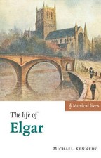 The Life of Elgar by Michael Kennedy (English) Paperback Book