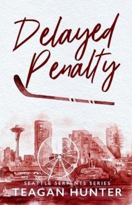 Teagan Hunter Delayed Penalty (Special Edition) (Paperback)