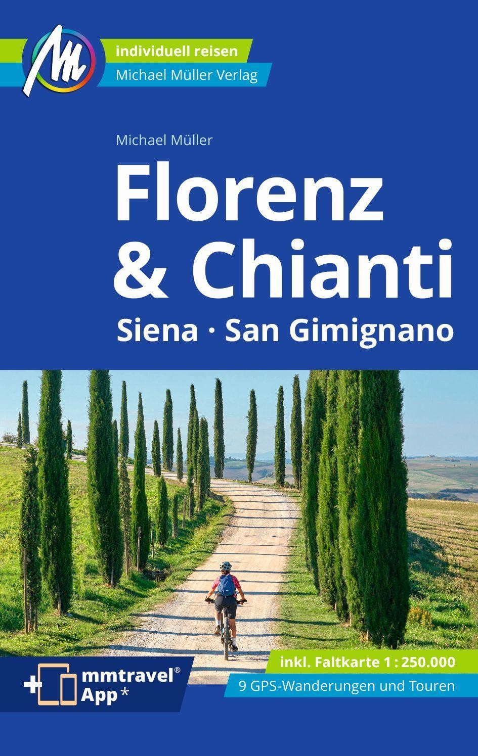 Müller, Michael/Florenz & Chianti Reiseführer Michael Müller Verlag Michael ...