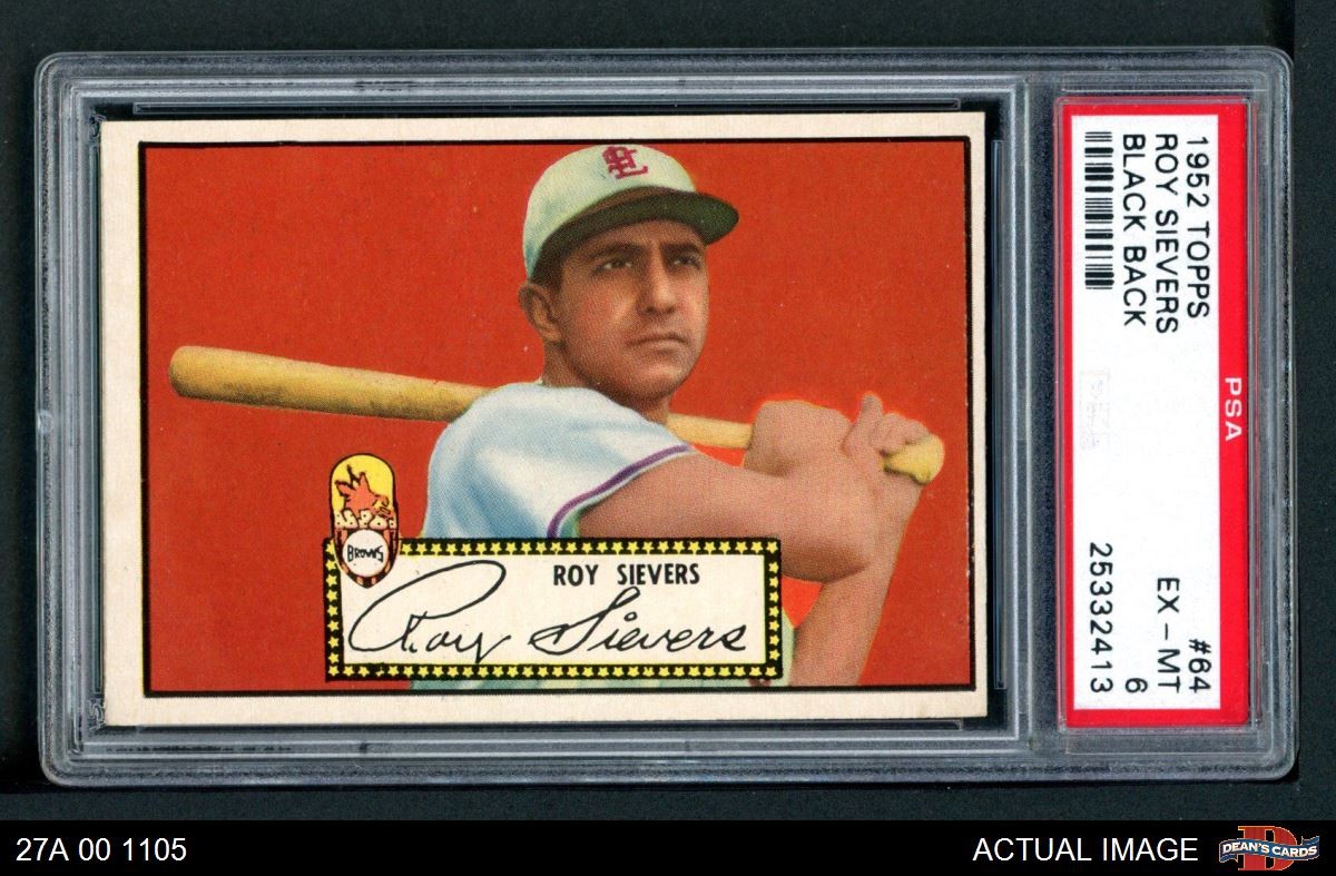1952 Topps #64 Roy Sievers Browns PSA 6 - EX/MT