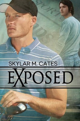 EXPOSED By Skylar M. Cates **BRAND NEW**